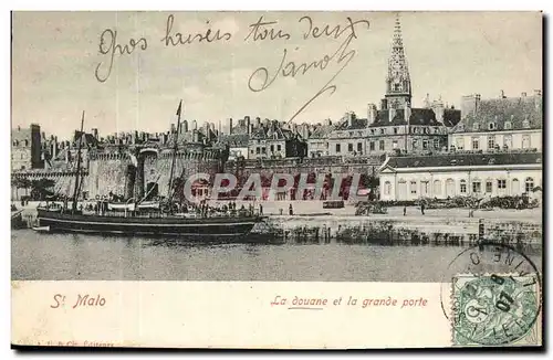 Cartes postales Douanes St Malo La douane et la grande porte Bateau