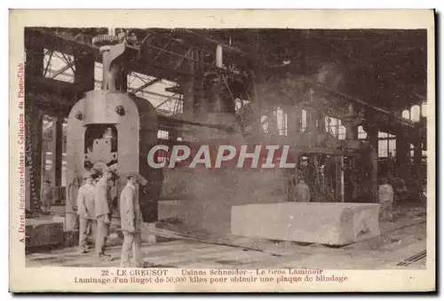 Cartes postales Le Creusot Usines Schneider Le gros laminoir Laminage d&#39un lingot pour obtenir une plaque de
