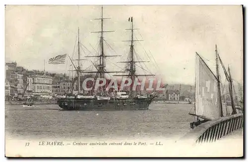Ansichtskarte AK Bateau Voilier Le Havre Croiseur americain entrant dans le port