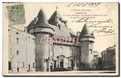 Cartes postales Aubenas Le vieux chateau Hotel de ville Gendarmerie