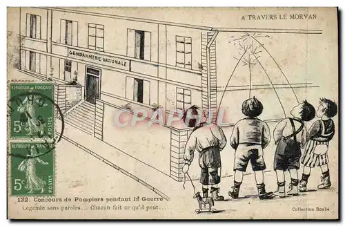 Cartes postales A travers le Morvan Concours de pompiers pendant la guerre Enfants