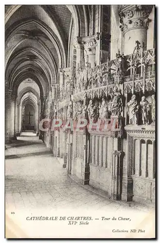 Cartes postales Cathedrale De Chartres Tour Du Choeur