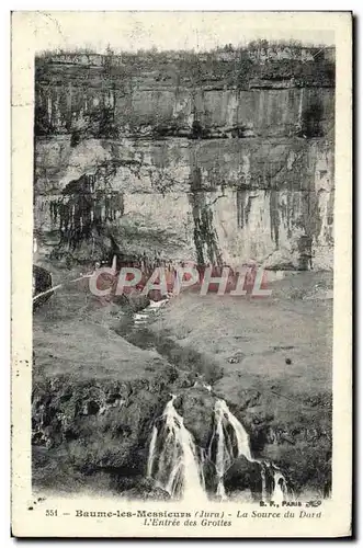 Cartes postales Baume les Messicurs La Source du Dard l&#39entree des grottes