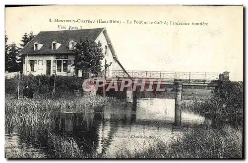 Ansichtskarte AK Douane Douanes Montreux Chateau Le pont et le cafe de l&#39ancienne frontiere