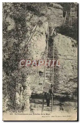 Cartes postales Douane Douanes La contrebande aux echelles de la mort