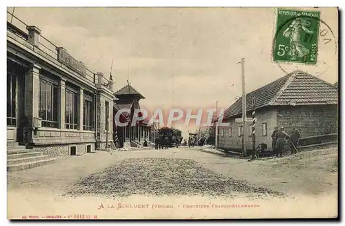Cartes postales Douane Douanes A la Schlucht Frontiere franco allemande