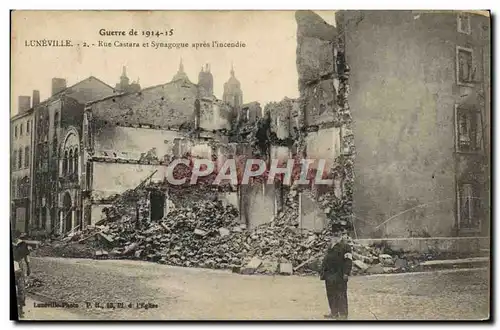 Cartes postales Judaica Juif Luneville Rue Castara et synagogue apres l&#39incendie Militaria