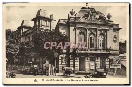 Cartes postales Chatel-Guyon Le theatre et avenue Baraduc
