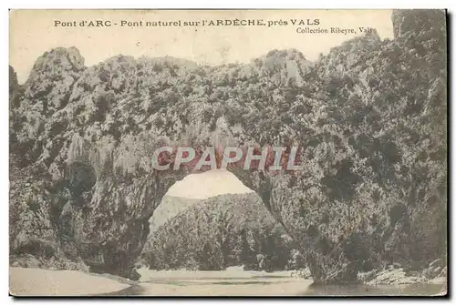 Ansichtskarte AK Le Pont d&#39Arc Sites Pittoresques de L&#39Ardeche pres Vals