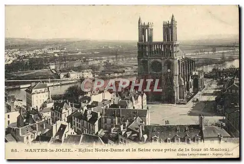 Cartes postales Mantes la Jolie Eglise Notre Dame Dame et la Seine Vue prise de la tour de St Maclou