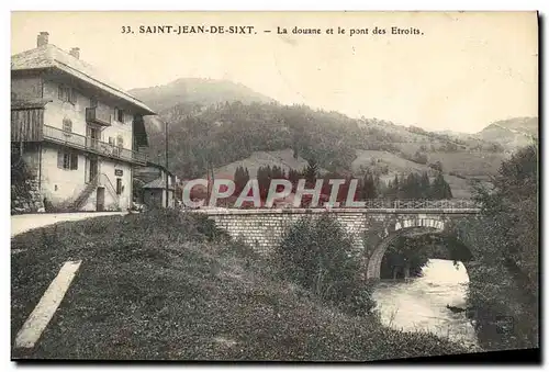 Cartes postales Douanes Saint Jean de Sixt La douane et le pont des Etroits