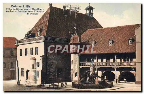 Ansichtskarte AK Douanes Colmar Ancienne douane avec fontaine Schwendl