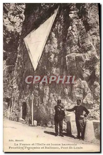 Cartes postales Douanes La France et l&#39Italie en bonne harmonie Frontiere Francaise et italienne Pont Saint L