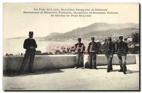 VINTAGE POSTCARD Customs Bridge St Louis French and Italian Border Gendarmes and French customs offi