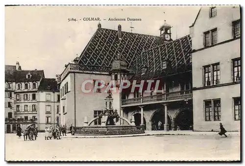Cartes postales Douanes Colmar Anciennes douanes