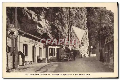 Cartes postales Douanes francaises Pont Saint louis