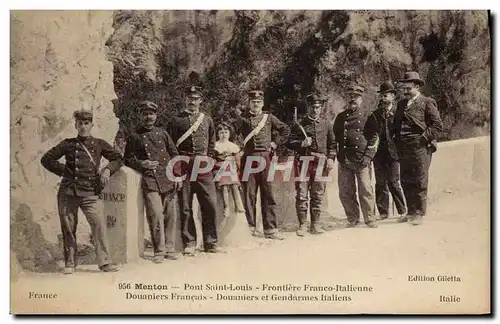 Cartes postales Douanes Menton Pont Saint Louis Frontiere franco italienne Douaniers francais gendarmes italiens