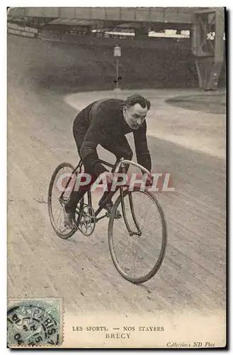 Cartes postales Velo Cycle Cyclisme Nos stayers Brecy