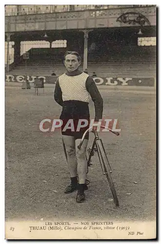 Ansichtskarte AK Velo Cycle Cyclisme Nos sprinters Thuau Millo Champion de France
