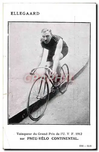 Ansichtskarte AK Velo Cycle Cyclisme Ellegaard Vainqueur du prix de l&#39UVF 1912 Pneu Velo Continental
