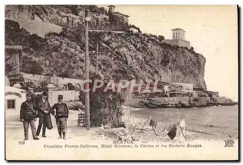 Ansichtskarte AK Douanes Menton Frontiere Franco italienne Hotel Miramar le casino et les rochers rouges