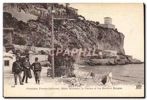 Cartes postales Douanes Menton Frontiere Franco italienne Hotel Miramar le casino et les rochers rouges