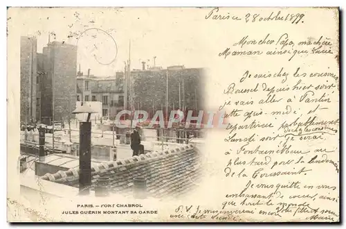 Cartes postales Douanes Paris Fort Chabrol Jules Guerin montant sa garde Carte 1899