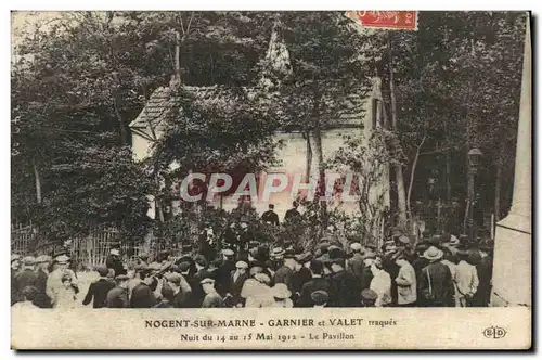 Cartes postales Nogent sur Marne Garnier et Valet Nuit du 14 au 15 mai 1912 Le pavillon