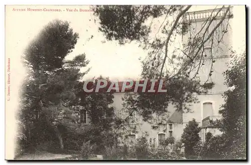 Cartes postales Affaire Humbert Crawford Vue du domaine Celeyran