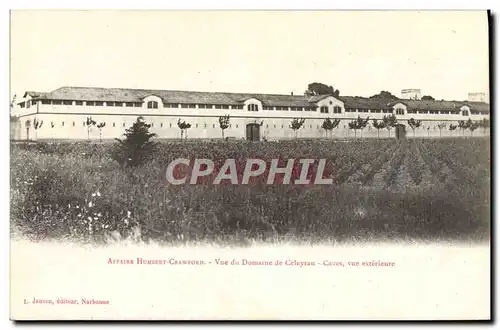 Ansichtskarte AK Affaire Humbert Crawford Vue du domaine Celeyran Caves Vue exterieure