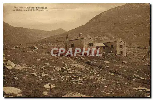 Cartes postales Alpinisme Environs d&#39Ax les Thermes Le refuge du col de Puymorens
