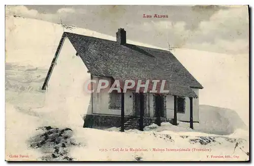 Ansichtskarte AK Alpinisme Les alpes Col de la Madeleine Maison internationale Frontiere