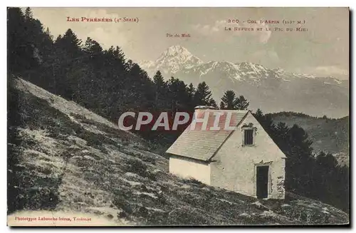 Cartes postales Alpinisme Pyrenees Col d&#39Aspin Le refuge du Pic du Midi