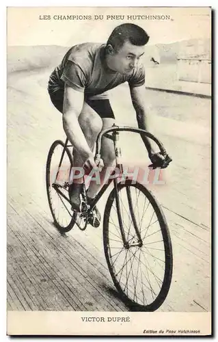 Ansichtskarte AK Velo Cycle Cyclisme Pneu Hutchinson Victor Dupre