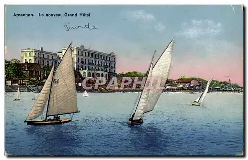 Cartes postales Bateau Voilier Arcachon Le nouveau hotel