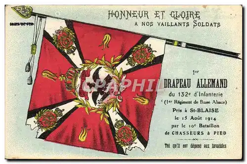 Ansichtskarte AK Militaria 1er drapeau allemand du 132eme d&#39infanterie Regiment de Basse pris a St Blaise