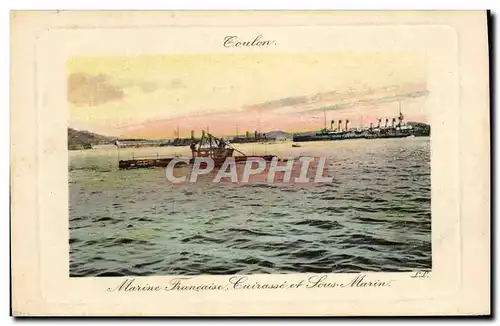 Ansichtskarte AK Bateau de guerre Toulon Cuirasse et Sous-marin