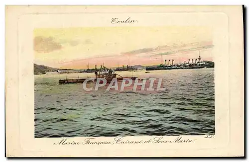 Cartes postales Bateau de guerre Toulon Cuirasse et Sous-marin