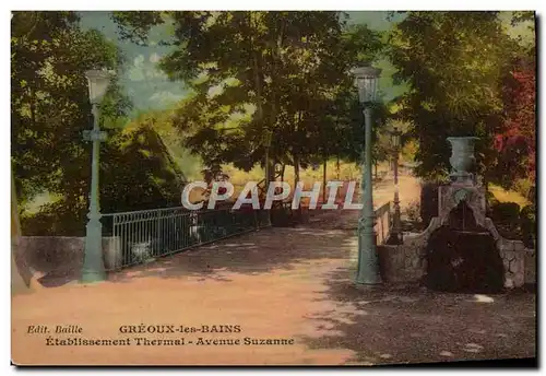 Cartes postales Greoux Les Bains Etablissement thermal Avenue Suzanne