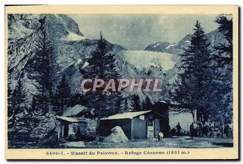 Ansichtskarte AK Alpinisme Massif du Pelvoux Refuge Cezanne