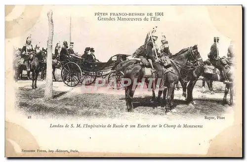 Cartes postales Militaria Fetes franco russes de 1901 Grandes manoeuvres de l&#39Est Landau de SM L&#39imperatri