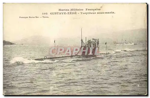 Cartes postales Bateau Gustave Zede Torpilleur sous marin