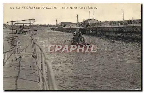 Cartes postales Bateau La Rochelle Pallice Sous marin dans l'ecluse