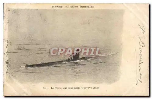 Ansichtskarte AK Bateau Le torpilleur Sous marin Gustave Zede