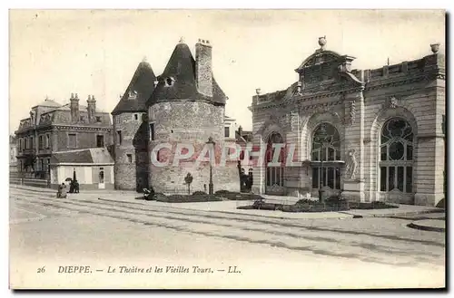 Cartes postales Theatre Dieppe Le theatre et les vieilles tours