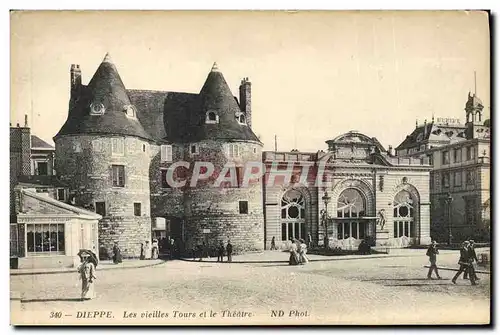 Cartes postales Theatre Dieppe Les vieilles tours et le theatre