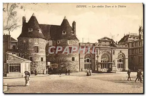 Cartes postales Theatre Dieppe Les vieilles tours et le theatre