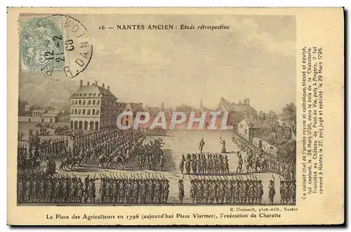 Ansichtskarte AK Justice Nantes ancien La place des Agriculteurs en 1796 Execution de Charette