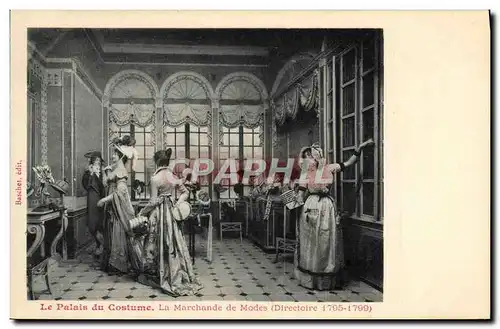 Cartes postales Mode Le palais du costume La marchande de modes Directoire 1795 1799