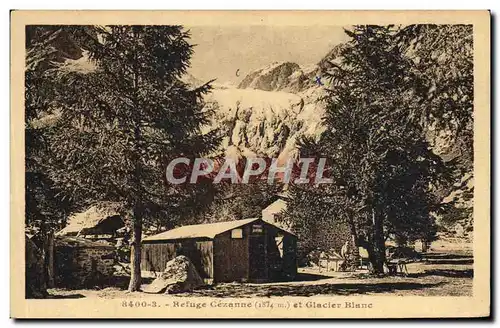 Cartes postales Alpinisme Refuge Cezanne et glacier Blanc